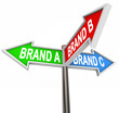 Choose Favorite Brand Street Signs Uncertainty Confusion
