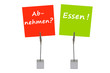Notizhalter und Merkzettel: Abnehmen? Essen!