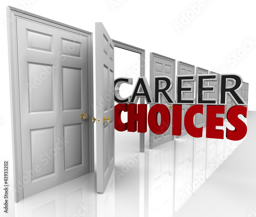 Illustration: Career Choices Words Many Doors Opportunities Jobs Career Choices Words Many Doors Opportunities Jobs