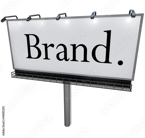 Illustration: Brand Word on Billboard Advertising Marketing Message Brand Word on Billboard Advertising Marketing Message