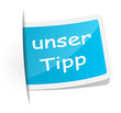 Schild unser Tipp