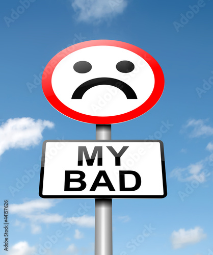 Illustration: My bad. My bad.