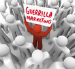 Guerrilla Marketing Man Holding Sign Advertising Tactics