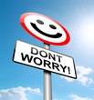 Dont worry concept.
