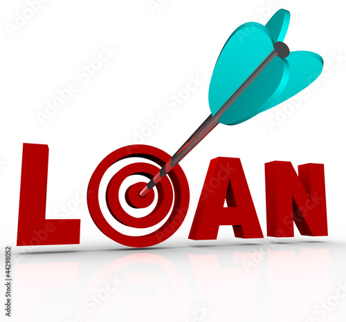 Illustration: Loan Word Arrow in Bulls-Eye Target Financing Mortgage Loan Word Arrow in Bulls-Eye Target Financing Mortgage