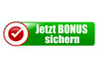Jetzt Bonus sichern