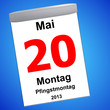 Kalender auf blau - 20.05.2013 - Pfingstmontag