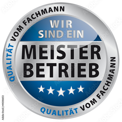 Vector: Wir sind ein Meisterbetrieb - Qualität vom Fachmann Wir sind ein Meisterbetrieb - Qualität vom Fachmann
