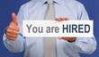 You are HIRED