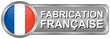 Fabrication Française