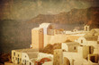 Vintage image of Oia village at Santorini island, Greece