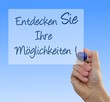 Möglichkeiten entdecken