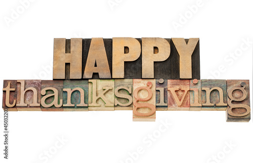 Photo: Happy Thanksgiving in wood type Happy Thanksgiving in wood type