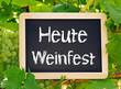 Heute Weinfest