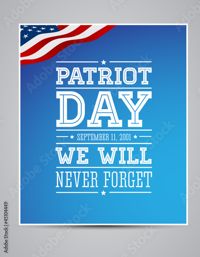 Vector: American flag words patriot day september 11, 2001 American flag words patriot day september 11, 2001