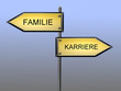 karriere oder familie