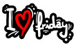 I love friday stick design