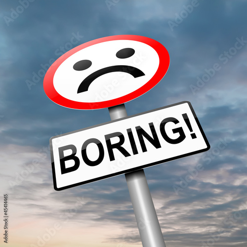 Illustration: Boring concept. Boring concept.