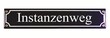 Strassenschild Instanzenweg