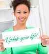 Update your life!