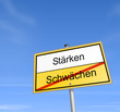 Ortsschild Stärken und Schwächen
