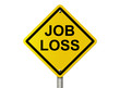 Warning Job Loss Ahead