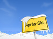 Schild Berge Après-Ski