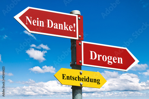 Photo: Drogen? Nein Danke! Drogen? Nein Danke!