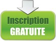 bouton inscription gratuite