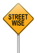 Street wise concept.