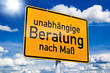 Schild mit unabhängiger Beratung