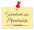 Sicherheit am Arbeitsplatz