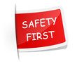 Safety First