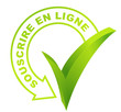 souscrire en ligne sur symbole validé vert 3d
