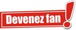 étiquette devenez fan