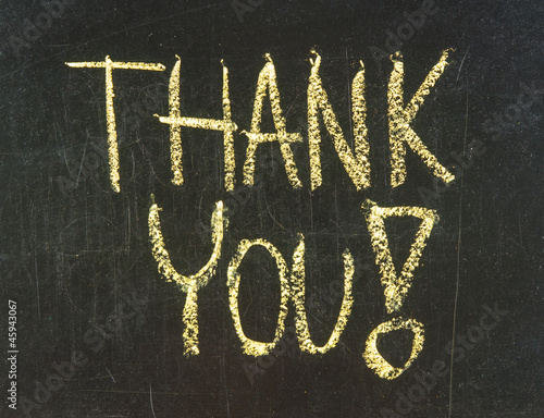 Photo: Thank you blackboard sign. Thank you blackboard sign.