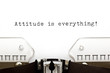 Typewriter Attitude is Everything