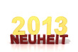 Schriftzug Neuheit 2013 rotgold