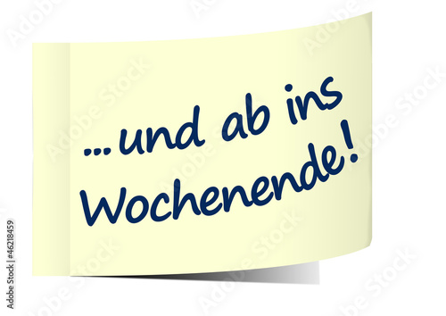 Illustration: ab ins wochenende klebezettel notizzettel notiz ab ins wochenende klebezettel notizzettel notiz