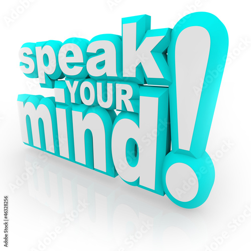 Illustration: Speak Your Mind 3D Words Encourage Feedback Speak Your Mind 3D Words Encourage Feedback