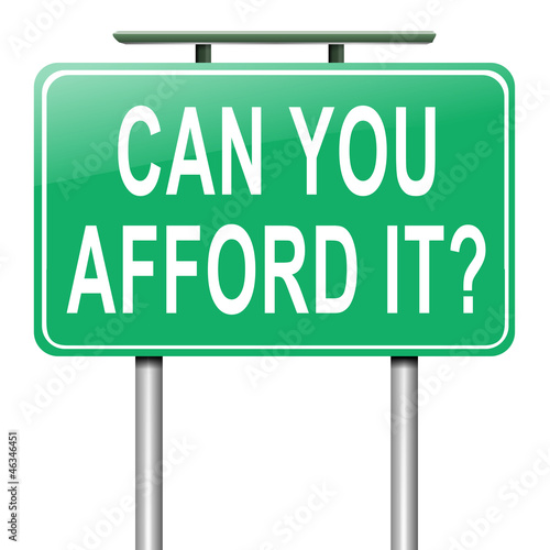 Illustration: Can you afford it? Can you afford it?