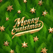 Golden Christmas greeting and stars in fur-tree branches