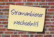 Stromanbieter wechseln!