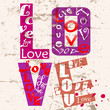 love concept with word/letter , grungy style