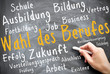 Wahl des Berufes