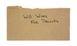 Photo: Cardboard will work for peanuts sign Cardboard will work for peanuts sign