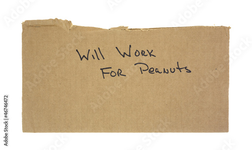 Photo: Cardboard will work for peanuts sign Cardboard will work for peanuts sign