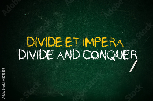 Photo: Divide and conquer Divide and conquer
