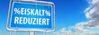 EISKALT REDUZIERT