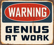 Vintage Metal Sign - Vector - Grunge effects can be removed